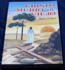 CRISTO MURIO DE VIEJO